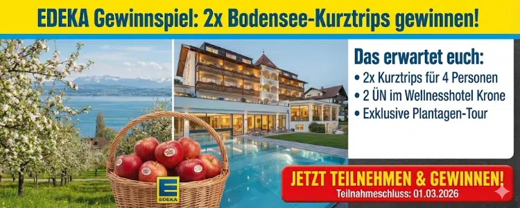 Bodensee-Aufenthalt bei Edeka gewinnen
