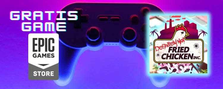 Definitely Not Fried Chicken gratis bei Epic