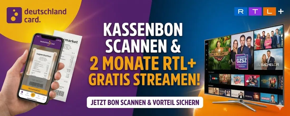 RTL+ 2 Monate gratis; DeutschlandCard-App