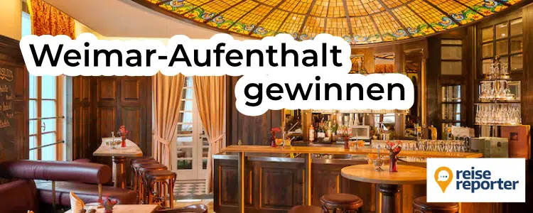 Weimar-Aufenthalt bei Reisereporter gewinnen