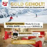 Stiegl-Gewinnspiel Skiurlaub