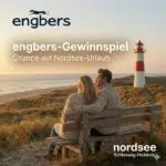 engbers Gewinnspiel; Nordsee-Urlaub