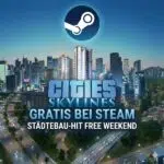 Cities: Skylines gratis bei Steam