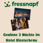 Fressnapf-Gewinnspiel; Hotel Klosterbräu