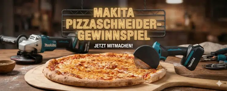 Makita Gewinnspiel Pizzaschneider