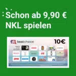 10€ BestChoice-Gutschein; NKL für 9,90€ spielen