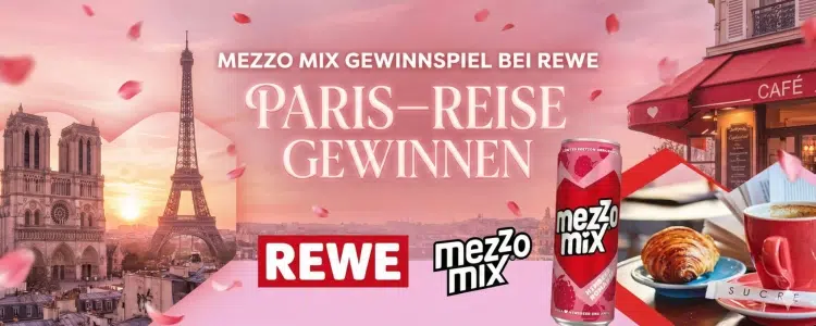 mezzo mix-Gewinnspiel REWE Paris-Reise
