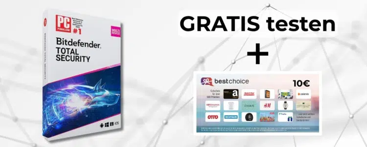 Bitedefender gratis testen + 10€ erhalten