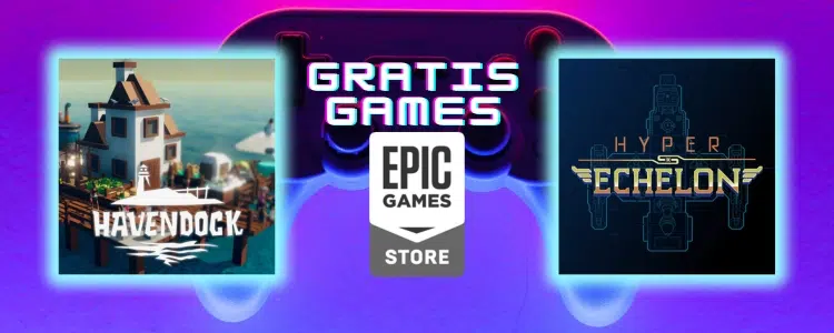 Havendock & Hyper Echelon gratis bei Epic