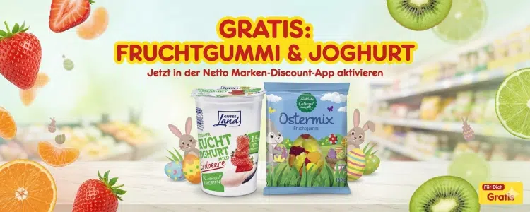 Gratis Fruchtgummi und Fruchtjoghurt bei Netto Marken-Discount
