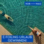 E-Foiling-Urlaub gewinnen