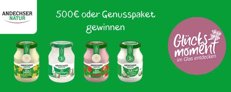 Andechser Natur Glücksmomente Gewinnspiel