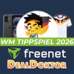 DealDoktor x freenet WM Tippspiel