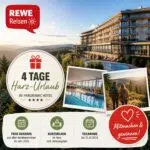 REWE Reisen verlost Aufenthalt im Harz