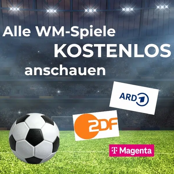 WM Spiele kostenlos anschauen