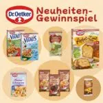 NEuheiten-Gewinnspiel von Dr. Oetker
