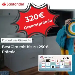 320€ Prämie für Santander Girokonto