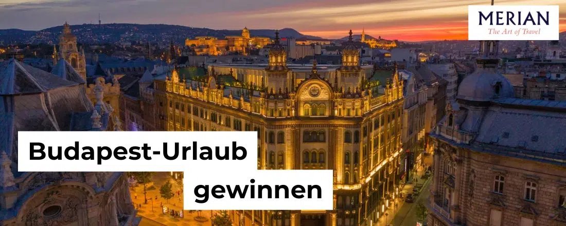 Budapest Urlaub gewinnen
